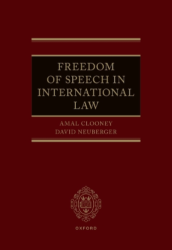 Freedom of Speech in International Law.