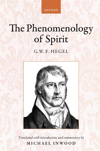 Hegel: The Phenomenology of Spirit: Translated with introduction and commentary.