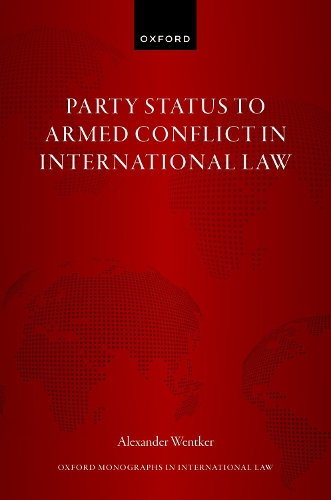Party Status to Armed Conflict in International Law.