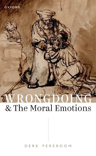 Wrongdoing and the Moral Emotions.