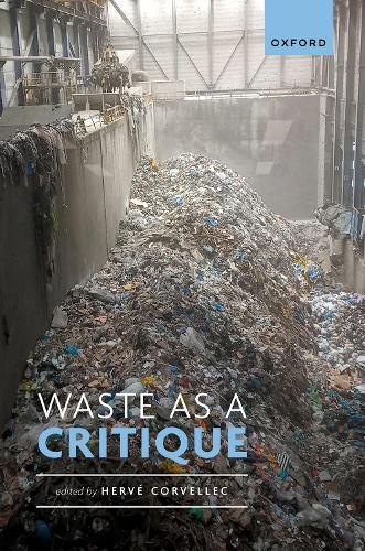 Waste as a Critique.