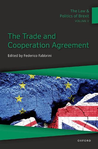 The Law and Politics of Brexit. Volume V