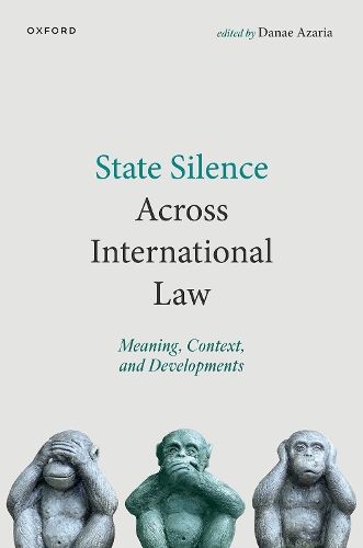State Silence Across International Law