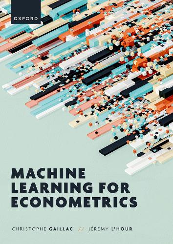 Machine Learning for Econometrics.
