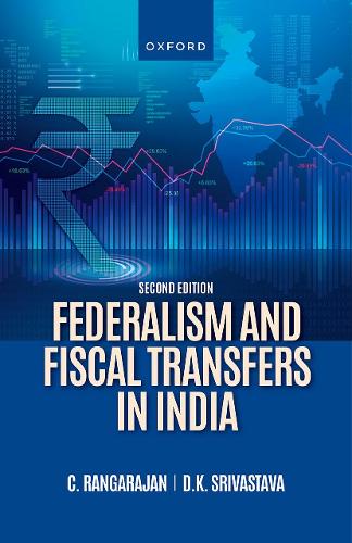 Federalism and Fiscal Transfers in India.