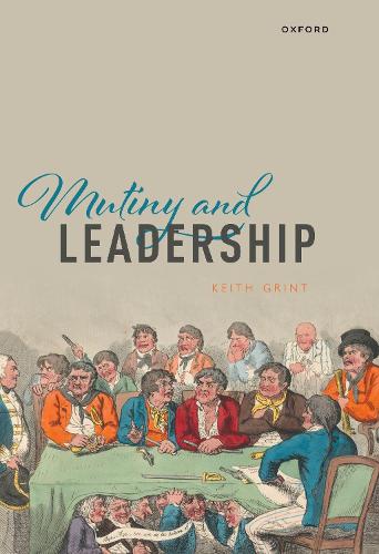 Mutiny and Leadership.