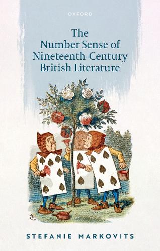 The Number Sense of Nineteenth-Century British Literature.