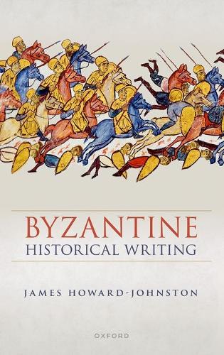 Byzantine Historical Writing.