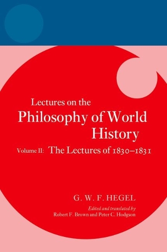 Lectures on the Philosophy of World History. Volume II