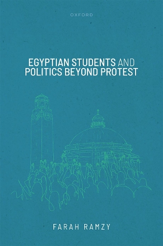 Egyptian Students and Politics beyond Protest.