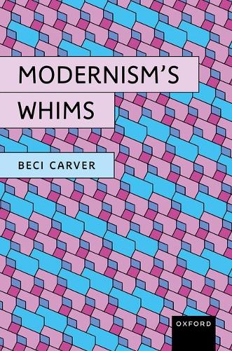 Modernism's Whims.