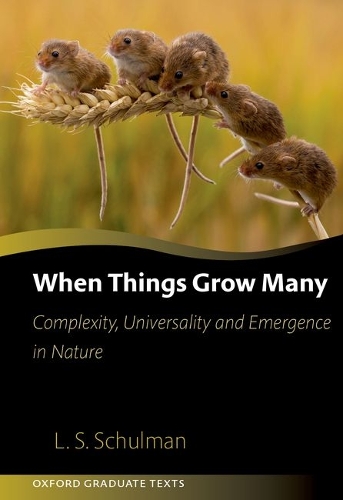 When Things Grow Many: Complexity, Universality and Emergence in Nature.