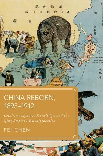 China Reborn, 1895-1912