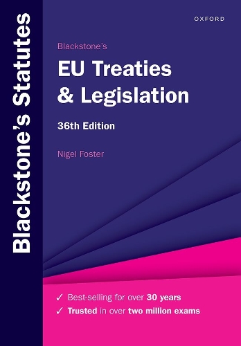 Blackstone's EU Treaties & Legislation.