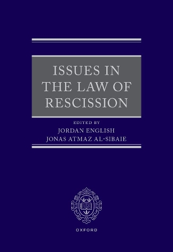 Issues in the Law of Rescission.