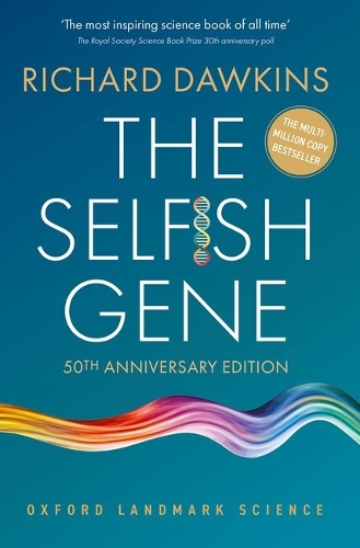 The Selfish Gene. 50th Anniversary Edition.