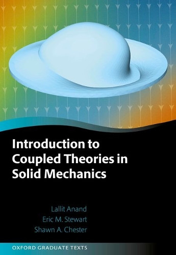Introduction to Coupled Theories in Solid Mechanics.