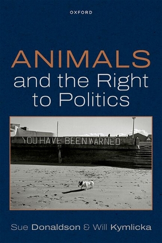 Animals and the Right to Politics.