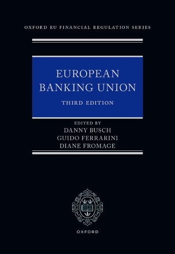 European Banking Union. 3rd Revised edition