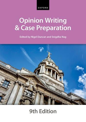 Opinion Writing and Case Preparation. 9th Revised edition