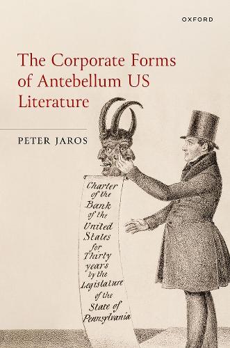 The Corporate Forms of Antebellum US Literature.