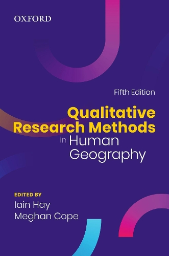 Qualitative Research Methods in Human Geography.
