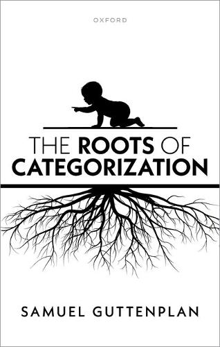 The Roots of Categorization.