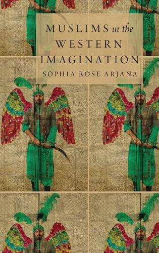 Muslims in the Western Imagination.