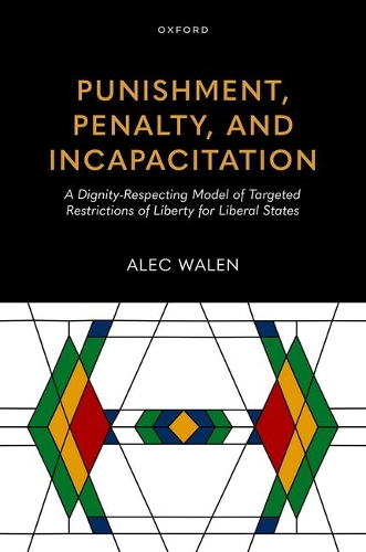 Punishment, Penalty, and Incapacitation