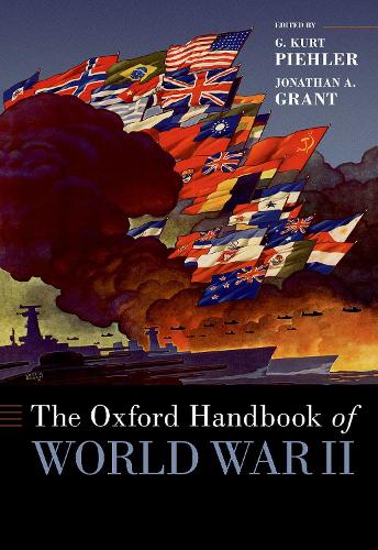 The Oxford Handbook of World War II.