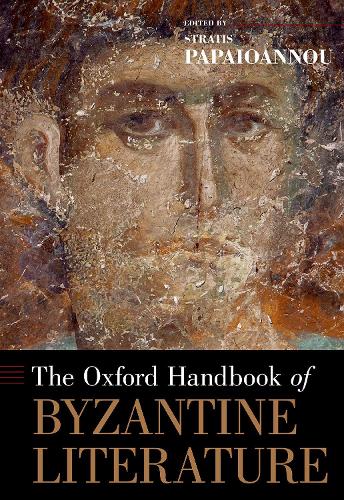 The Oxford Handbook of Byzantine Literature.