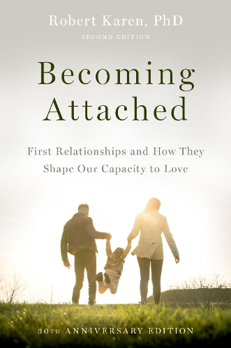Becoming Attached. 2nd ed.