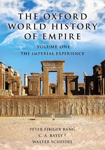 The Oxford World History of Empire. Volume One.