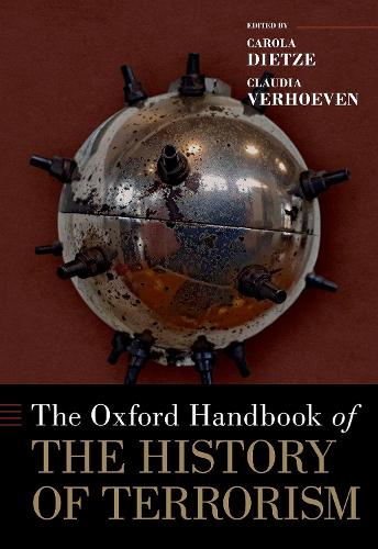 The Oxford Handbook of the History of Terrorism.