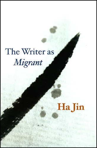 The Writer as Migrant.