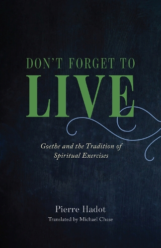 Don't Forget to Live