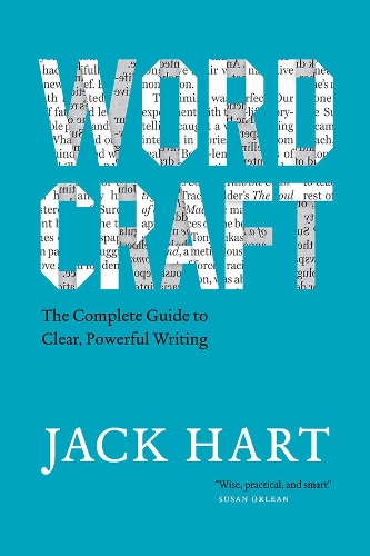 Wordcraft: The Complete Guide to Clear, Powerful Writing.