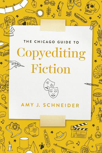 The Chicago Guide to Copyediting Fiction.