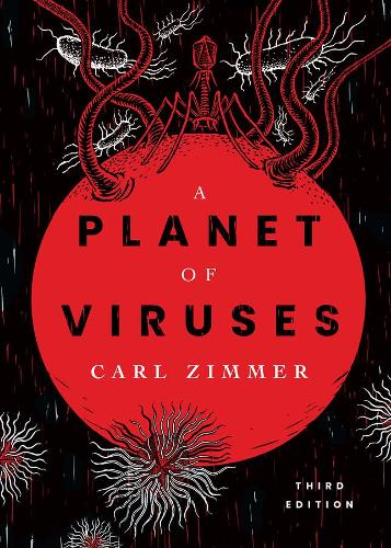 A Planet of Viruses: Third Edition. 3rd edition