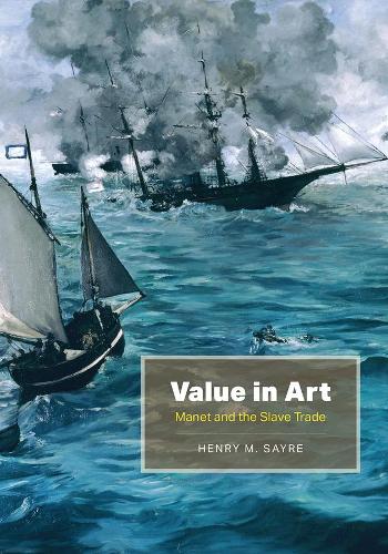 Value in Art: Manet and the Slave Trade.
