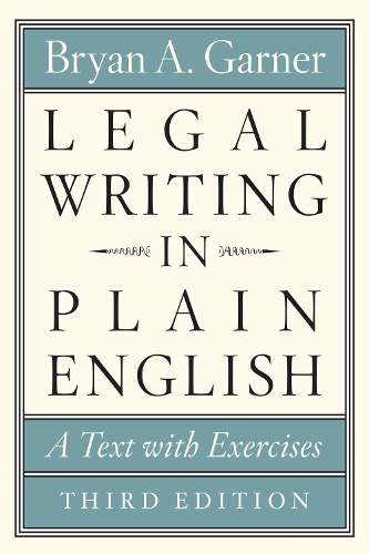 Legal Writing in Plain English