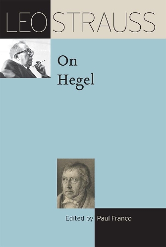 Leo Strauss on Hegel.