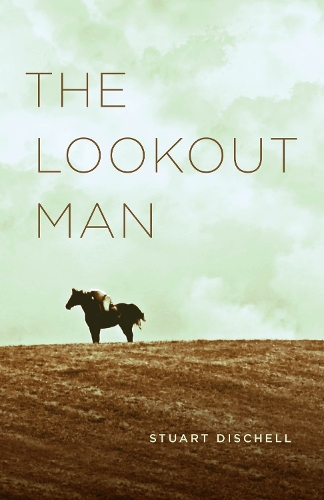 The Lookout Man.
