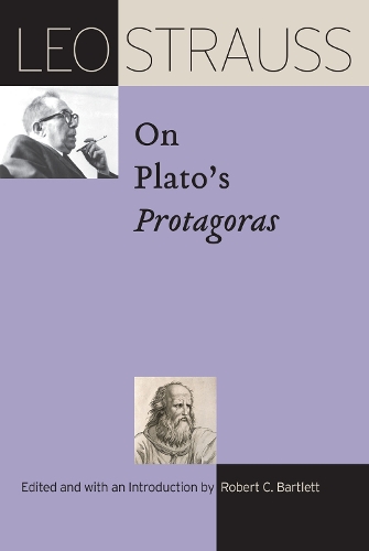 Leo Strauss on Plato's "Protagoras".
