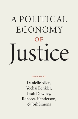 A Political Economy of Justice.