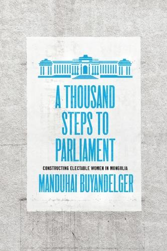 A Thousand Steps to Parliament