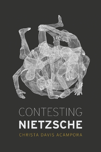 Contesting Nietzsche.