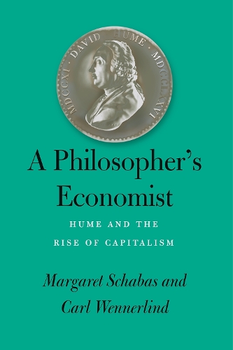 A Philosopher's Economist: Hume and the Rise of Capitalism.