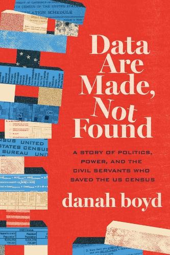 Data Are Made, Not Found