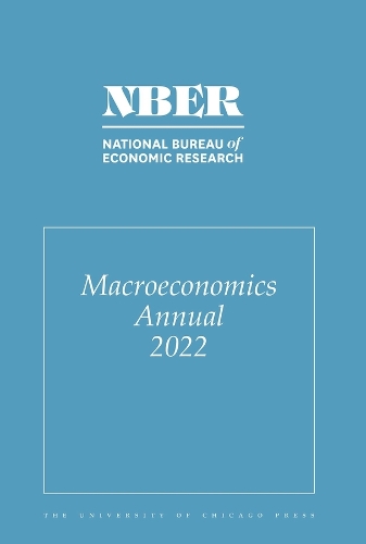 NBER Macroeconomics Annual 2022. Volume 37.